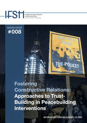 Fostering Constructive Relations: Approaches to Trust-Building in Peacebuilding Interventions