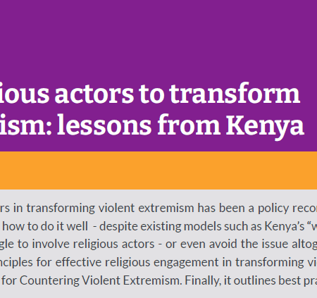 Issue Brief – Engaging religious actors to transform violent extremism: lessons from Kenya